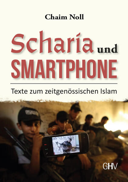 Produktbild: Scharia und Smartphone | Chaim Noll