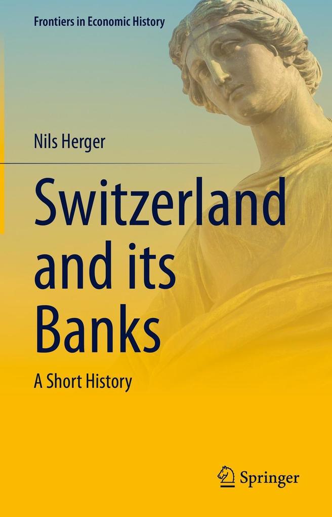 Produktbild: Switzerland and its Banks | Nils Herger
