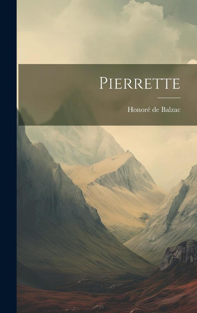 Produktbild: Pierrette | Honoré de Balzac