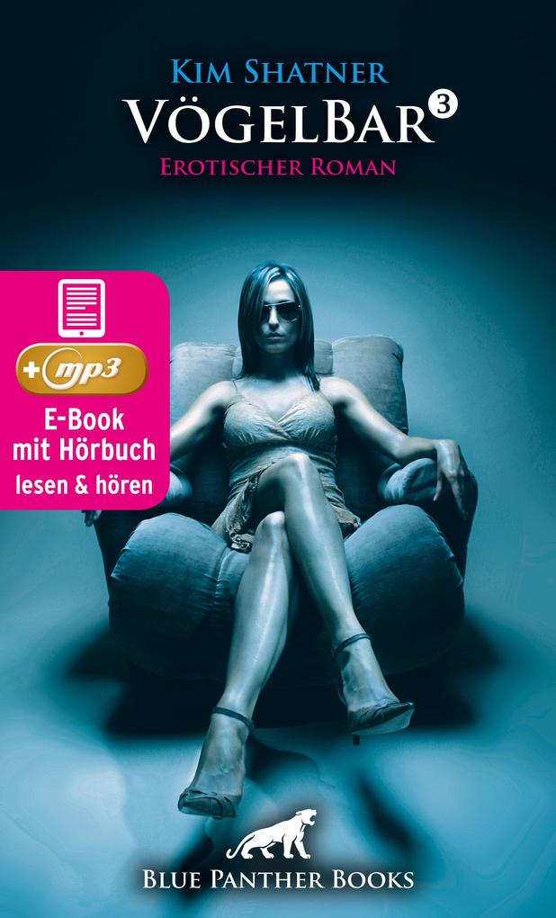 Produktbild: VögelBar 3 | Erotik Audio Story | Erotisches Hörbuch | Kim Shatner