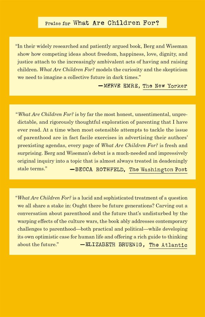 Weitere Ansicht: What Are Children For? | Anastasia Berg, Rachel Wiseman