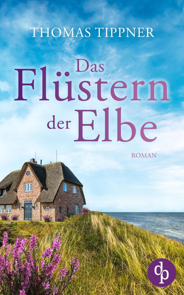 Produktbild: Das Flüstern der Elbe | Thomas Tippner