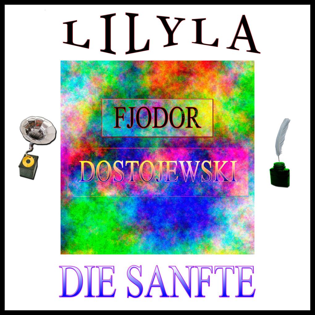 Produktbild: Die Sanfte | Fjodor Dostojewski