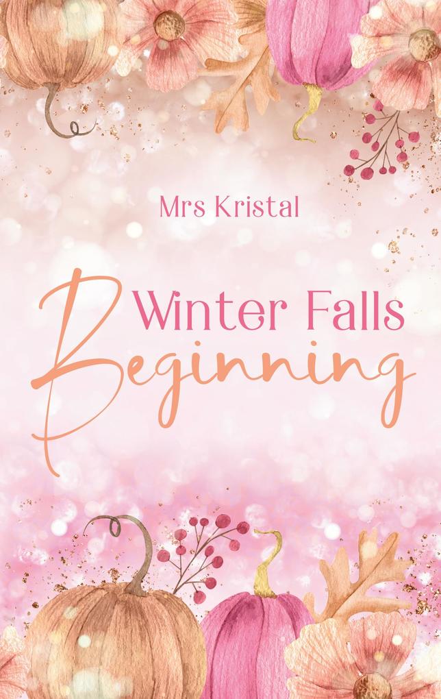 Produktbild: Winter Falls Beginning | Mrs Kristal