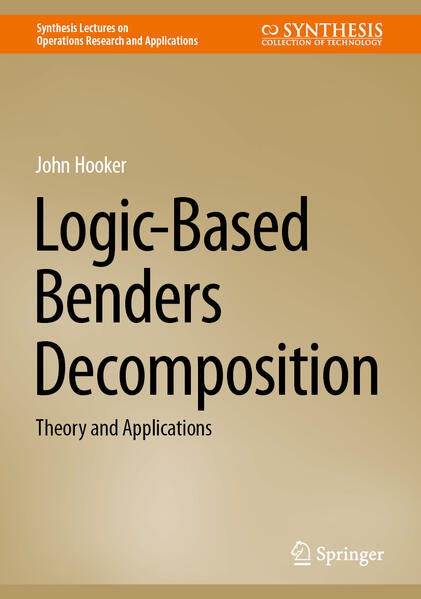 Produktbild: Logic-Based Benders Decomposition | John Hooker