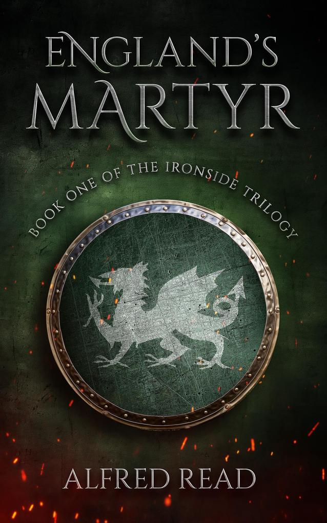 Produktbild: England's Martyr (The Ironside Trilogy, #1) | Alfred Read