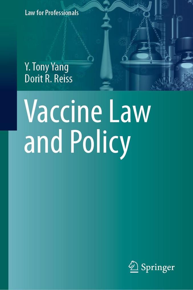 Produktbild: Vaccine Law and Policy | Y. Tony Yang, Dorit R. Reiss