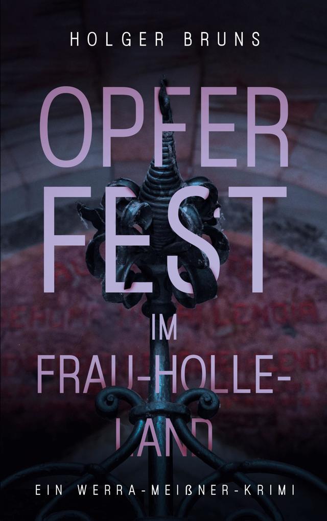 Produktbild: Opferfest im Frau-Holle-Land | Holger Bruns