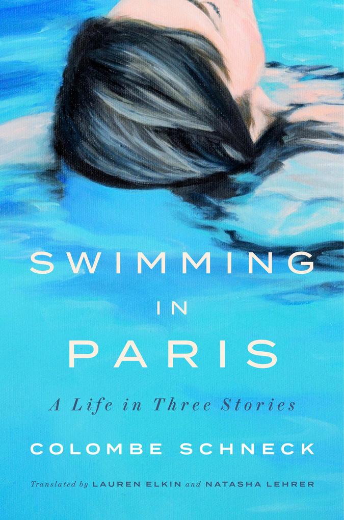 Produktbild: Swimming in Paris | Colombe Schneck