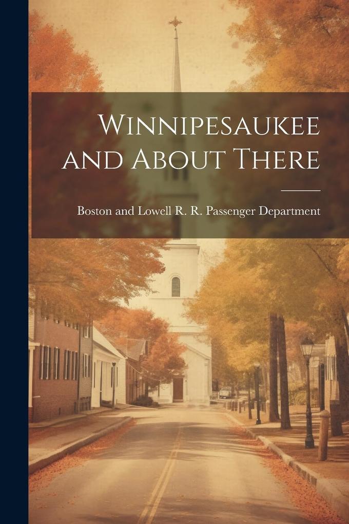 Produktbild: Winnipesaukee and About There