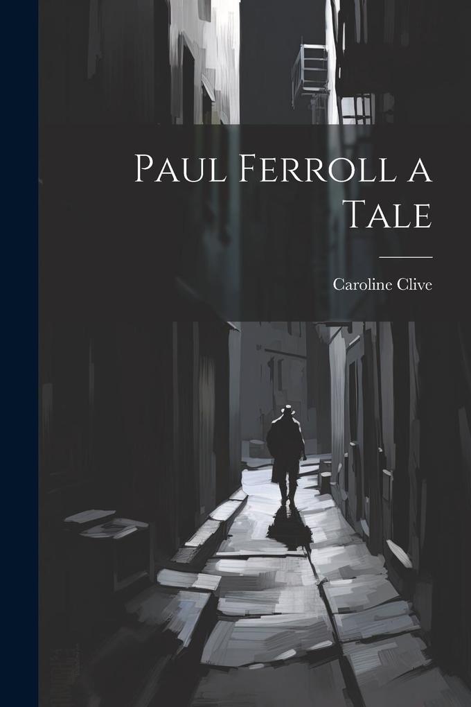 Produktbild: Paul Ferroll a Tale | Caroline Clive