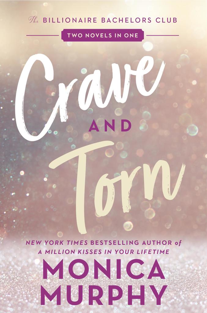 Produktbild: Crave and Torn | Monica Murphy
