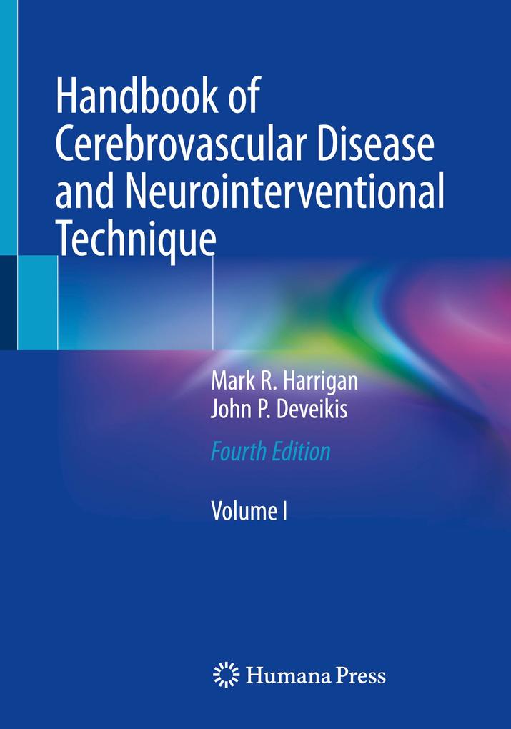 Produktbild: Handbook of Cerebrovascular Disease and Neurointerventional Technique | Mark R. Harrigan, John P. Deveikis