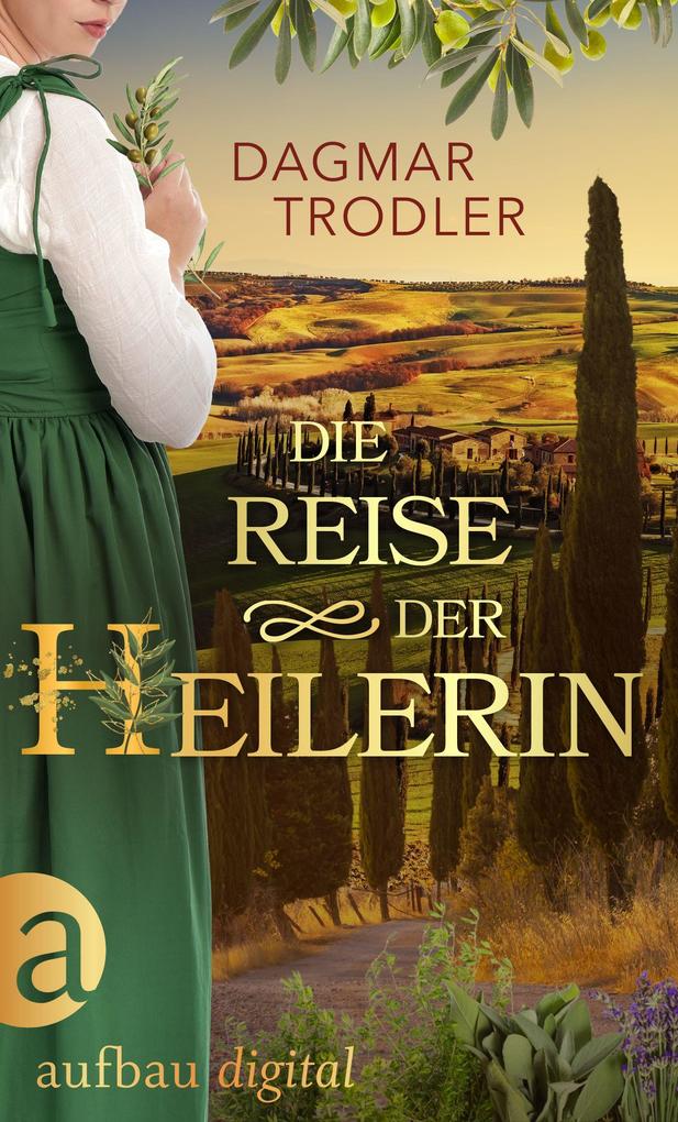 Produktbild: Die Reise der Heilerin | Dagmar Trodler