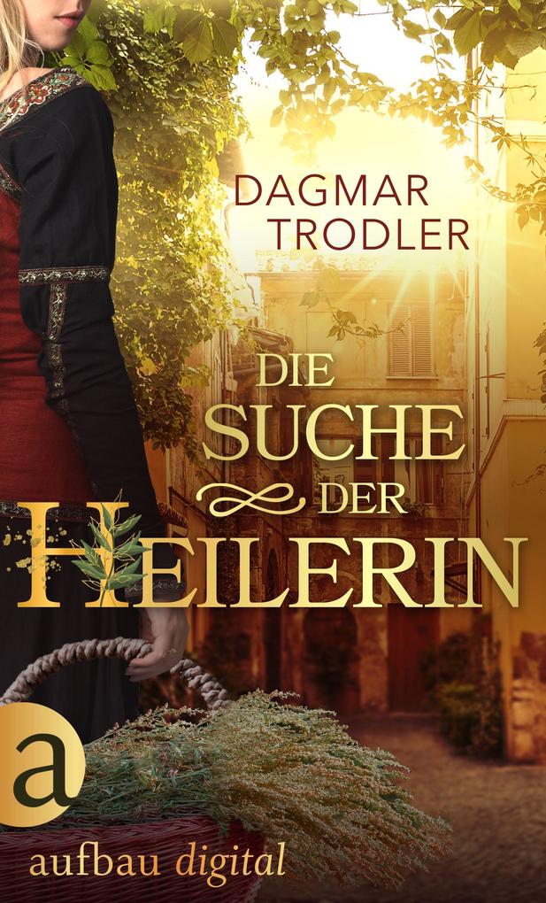 Produktbild: Die Suche der Heilerin | Dagmar Trodler