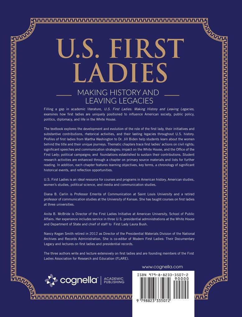Weitere Ansicht: U.S. First Ladies | Diana B. Carlin, Anita B. McBride, Nancy Kegan Smith