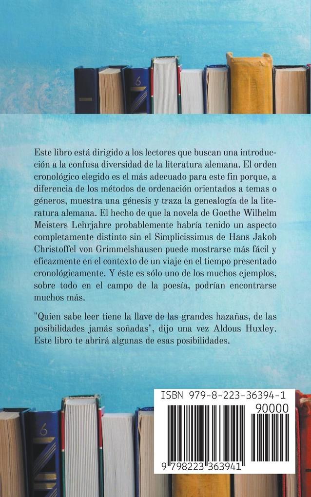 Weitere Ansicht: Historia literaria alemana para principiantes Un viaje apasionante y entretenido por la literatura alemana desde la Edad Media hasta nuestros días | Christian Möhlenkamp