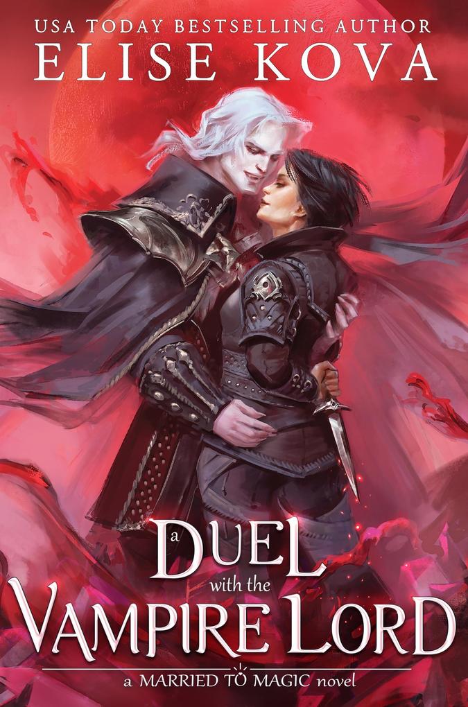 Produktbild: A Duel with the Vampire Lord | Elise Kova