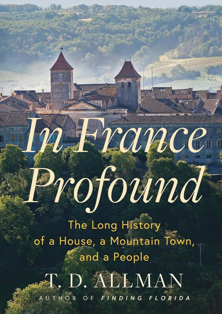 Produktbild: In France Profound | T. D. Allman