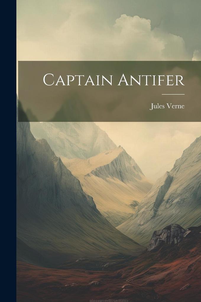 Produktbild: Captain Antifer | Jules Verne