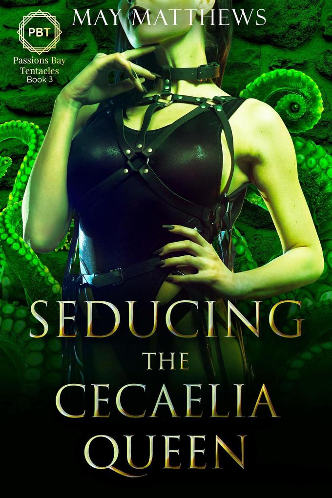 Produktbild: Seducing the Cecaelia Queen | May Matthews