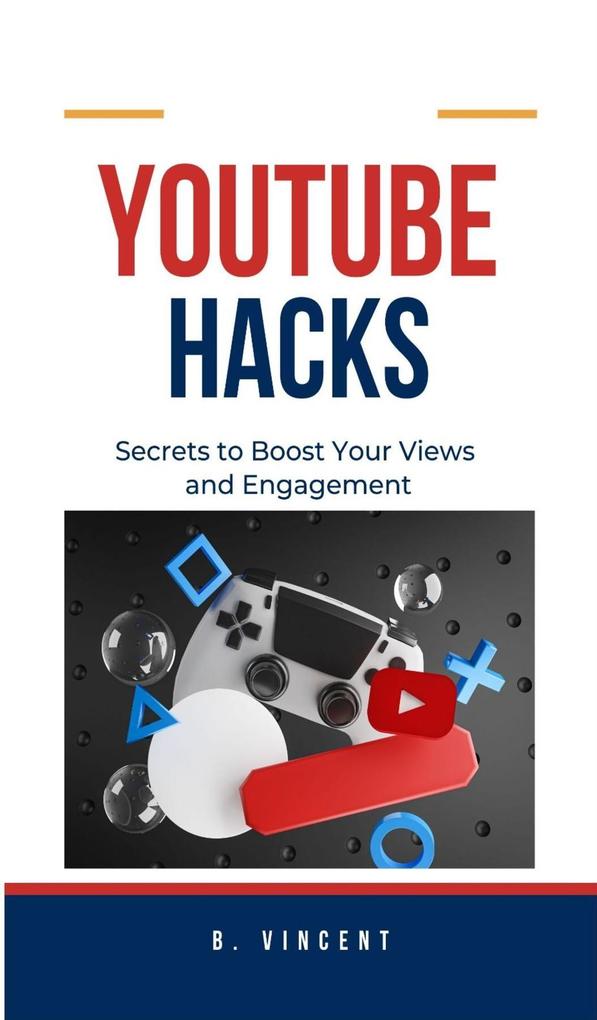 Produktbild: YouTube Hacks | B. Vincent