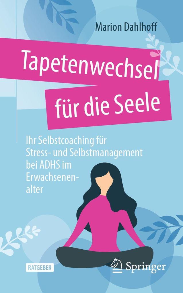 Produktbild: Tapetenwechsel für die Seele | Marion Dahlhoff