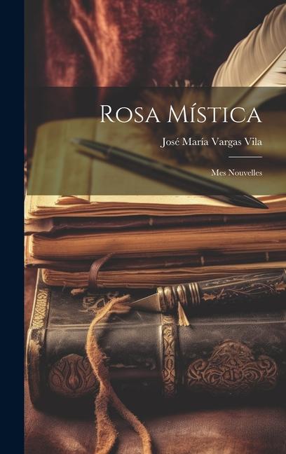 Produktbild: Rosa mística | José María Vargas Vila
