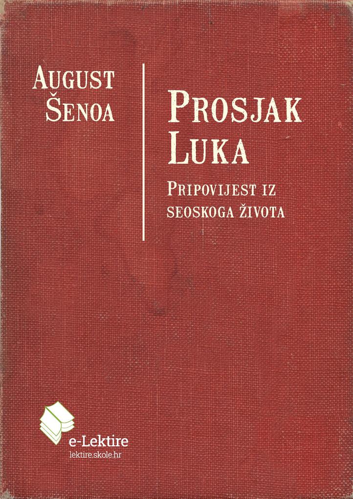 Produktbild: Prosjak Luka | August Senoa