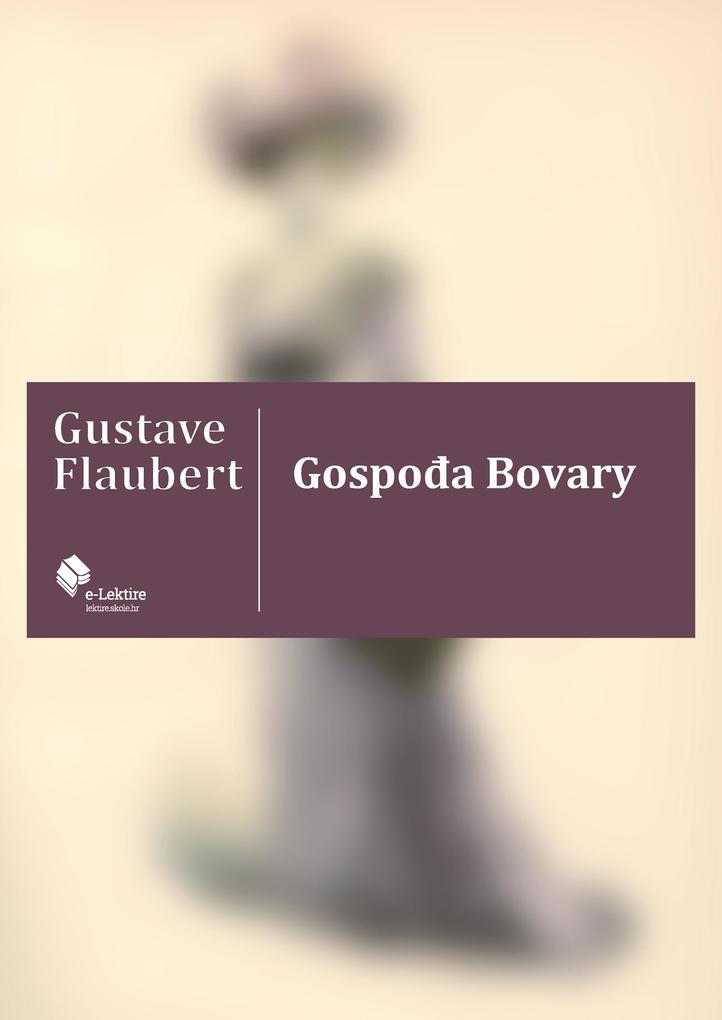 Produktbild: Gospoda Bovary | Gustave Flaubert