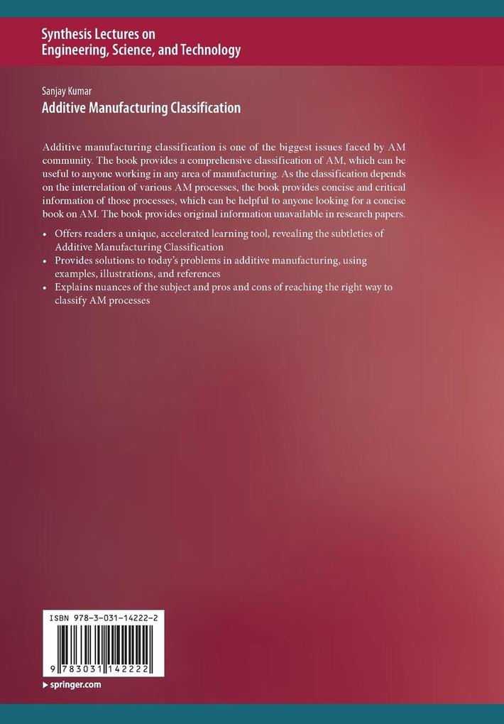 Weitere Ansicht: Additive Manufacturing Classification | Sanjay Kumar