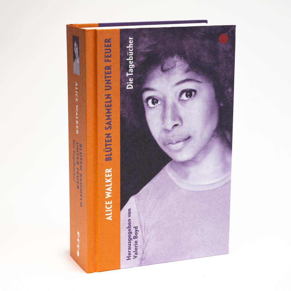 Weitere Ansicht: Blüten sammeln unter Feuer | Alice Walker