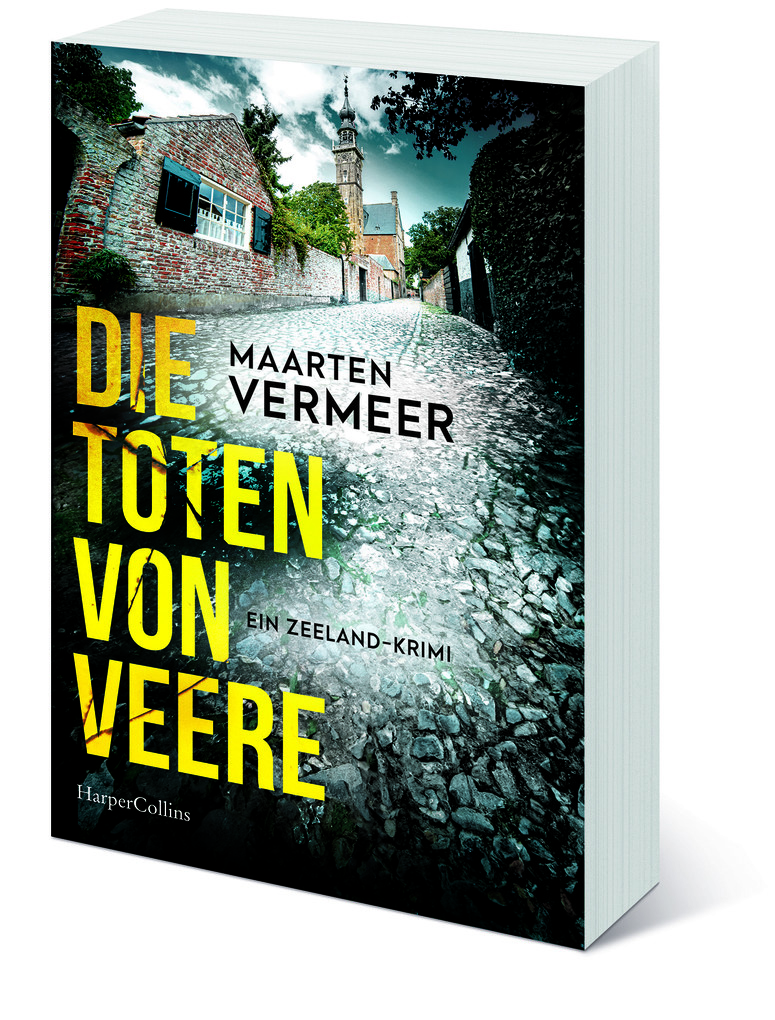 Weitere Ansicht: Die Toten von Veere. Ein Zeeland-Krimi | Maarten Vermeer