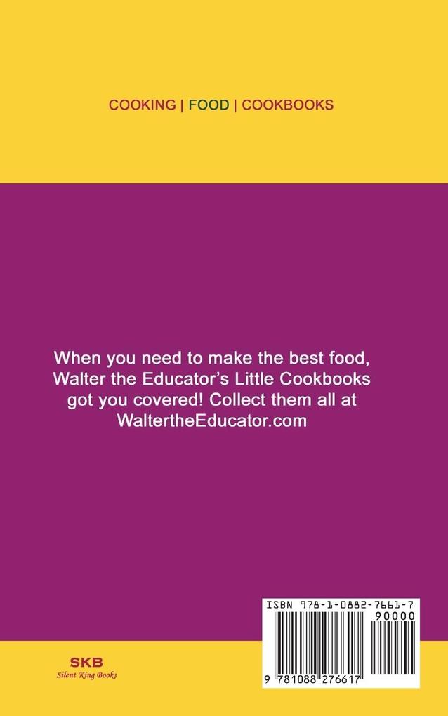 Weitere Ansicht: Walter the Educator's Little Chinese Recipes Cookbook | Walter the Educator