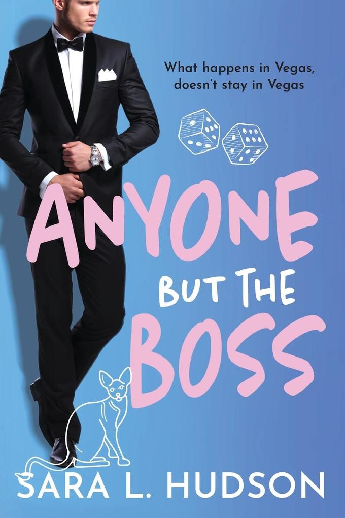 Produktbild: Anyone But The Boss | Sara L Hudson