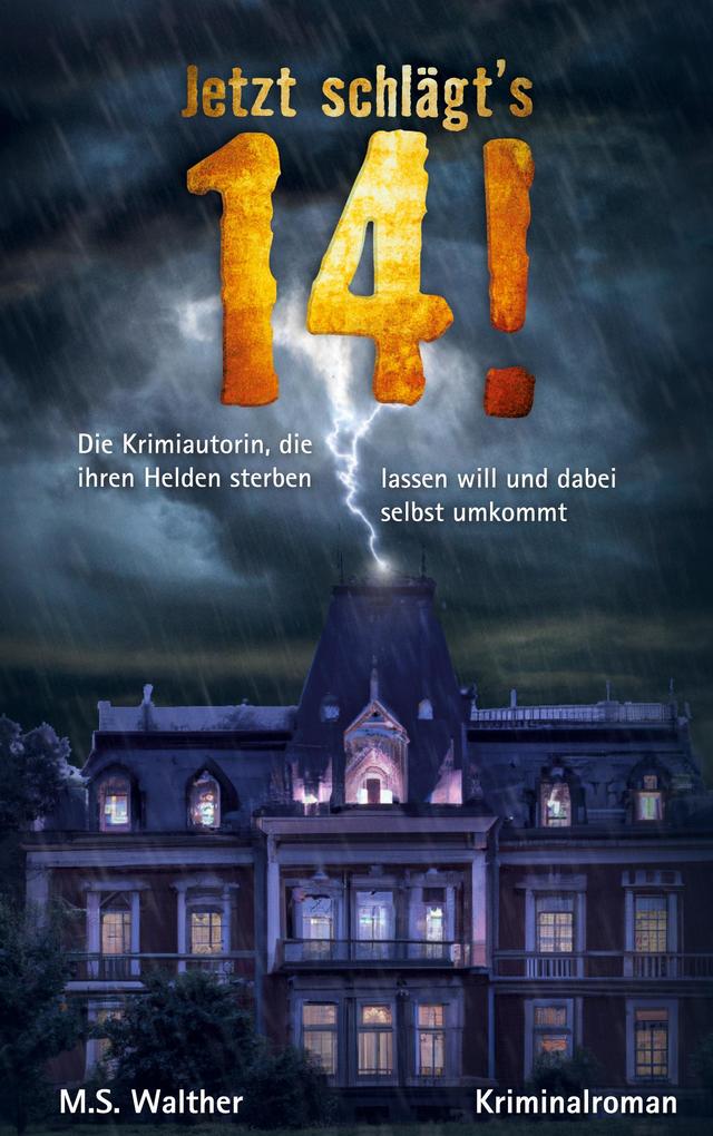 Produktbild: Jetzt schlägts 14 | M. S. Walther