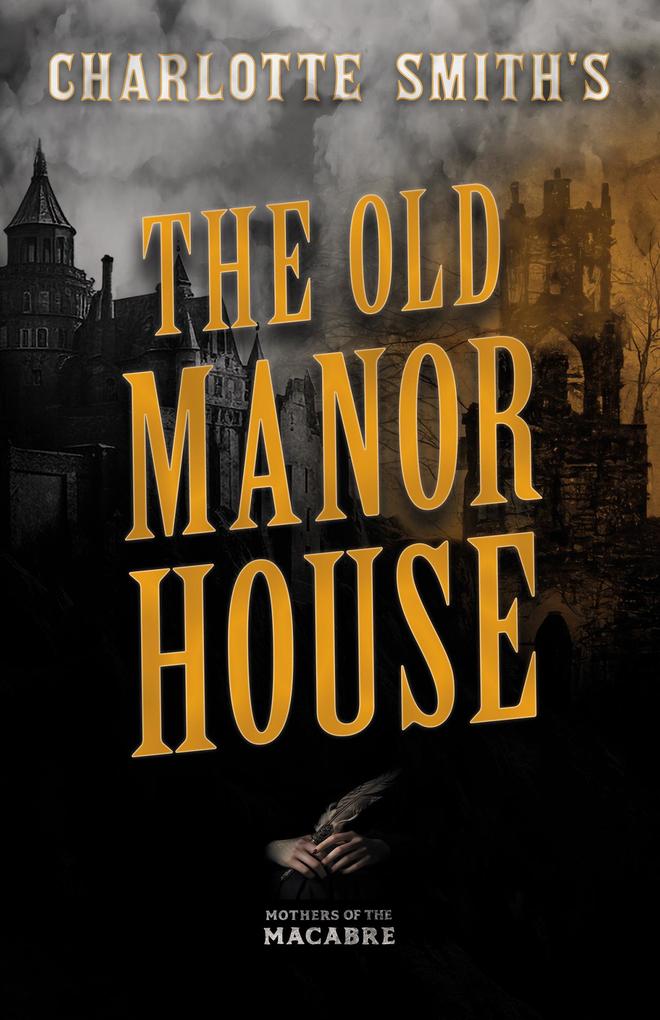 Produktbild: Charlotte Smith's The Old Manor House | Charlotte Smith
