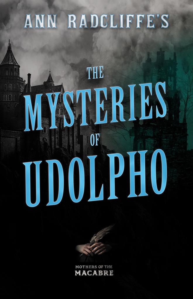 Produktbild: Ann Radcliffe's The Mysteries of Udolpho | Ann Radcliffe