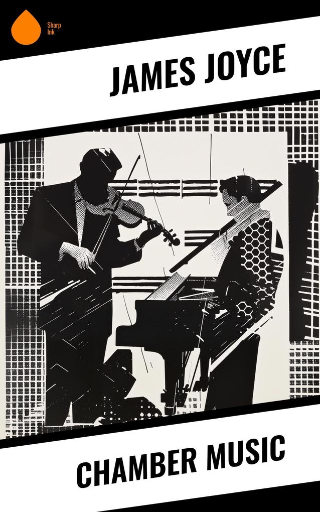 Produktbild: Chamber Music | James Joyce