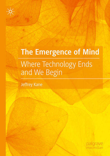 Produktbild: The Emergence of Mind | Jeffrey Kane