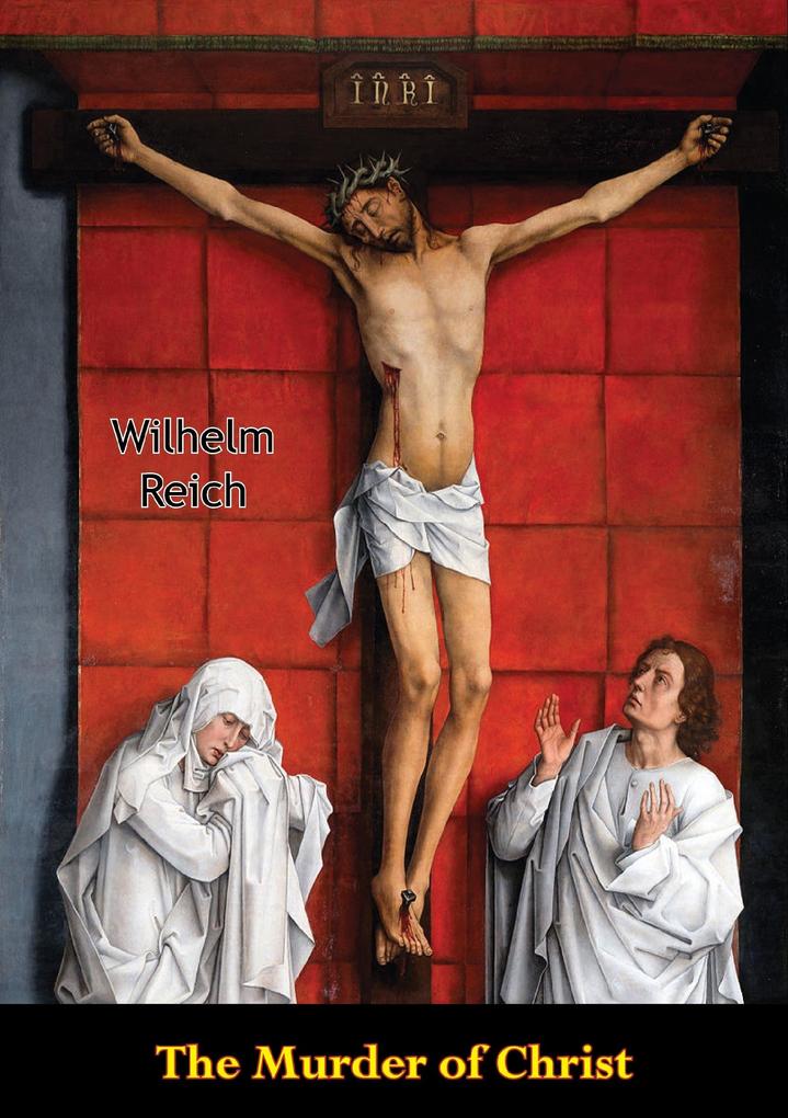 Produktbild: Murder of Christ | Wilhelm Reich