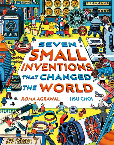 Produktbild: Seven Small Inventions that Changed the World | Roma Agrawal