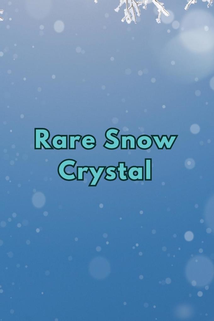 Produktbild: Rare Snow Crystal | Shaina Roy
