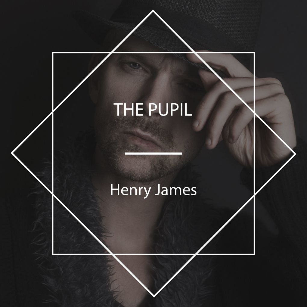 Produktbild: The Pupil | Henry James
