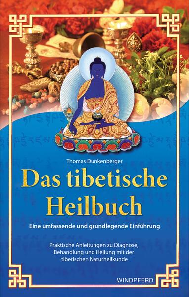 Produktbild: Das tibetische Heilbuch | Thomas Dunkenberger