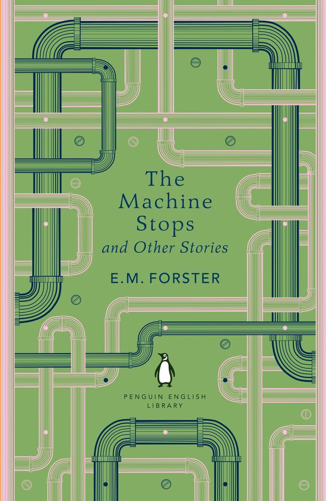 Produktbild: The Machine Stops and Other Stories | E. M. Forster
