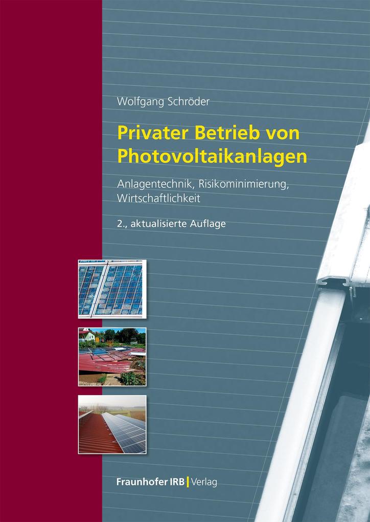 Produktbild: Privater Betrieb von Photovoltaikanlagen | Wolfgang Schröder