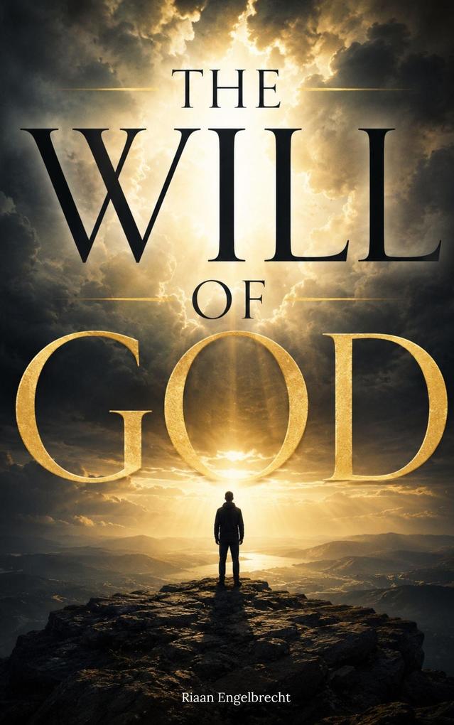 Produktbild: The Will of God | Riaan Engelbrecht