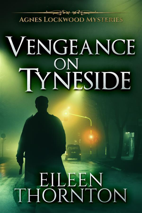Produktbild: Vengeance On Tyneside | Eileen Thornton