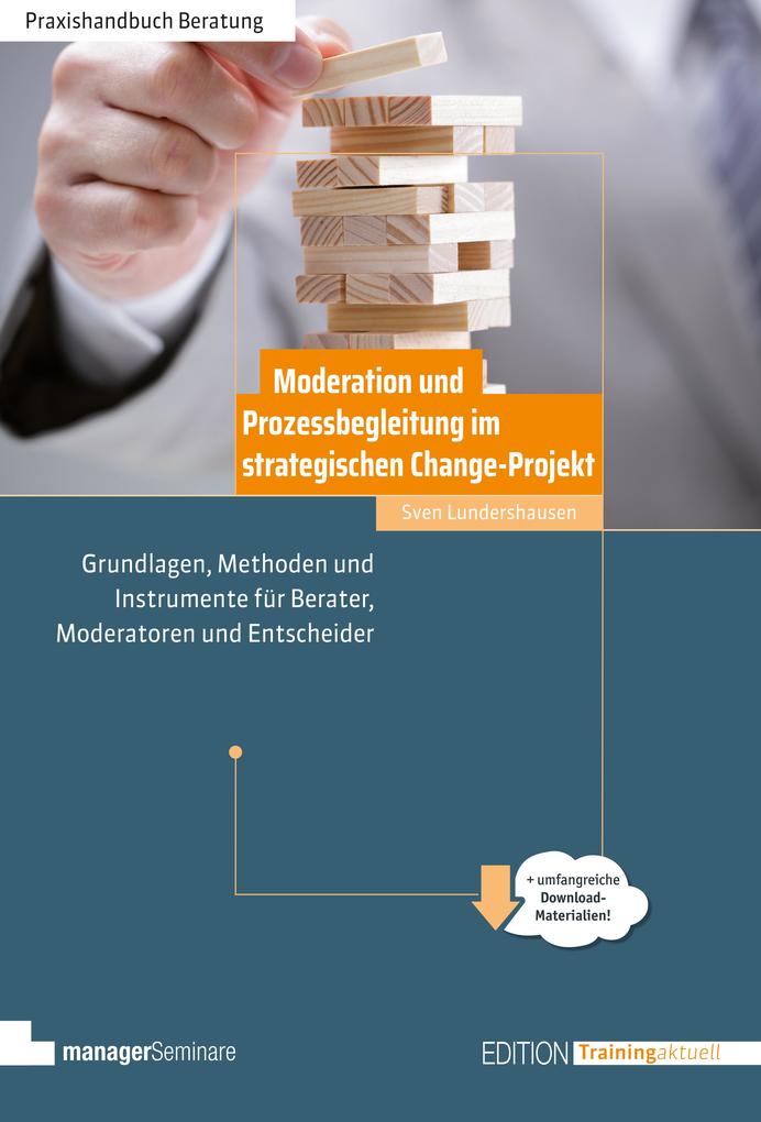 Produktbild: Moderation und Prozessbegleitung im strategischen Change-Projekt | Lundershausen Sven